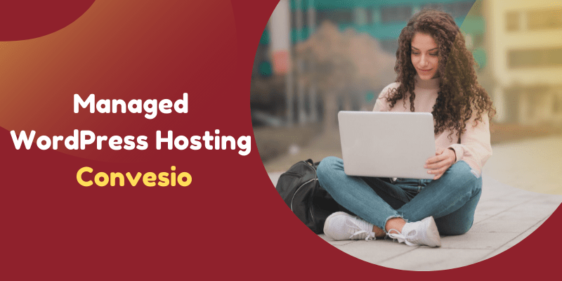 Managed WordPress Hosting Convesio Review 2023